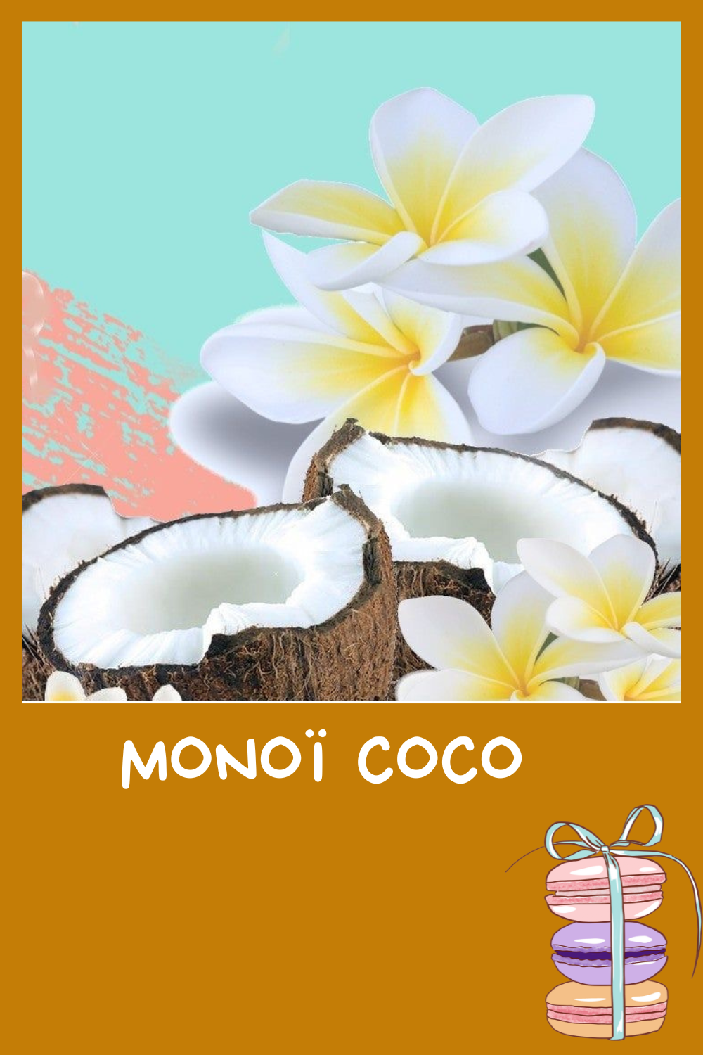 Monoi coco