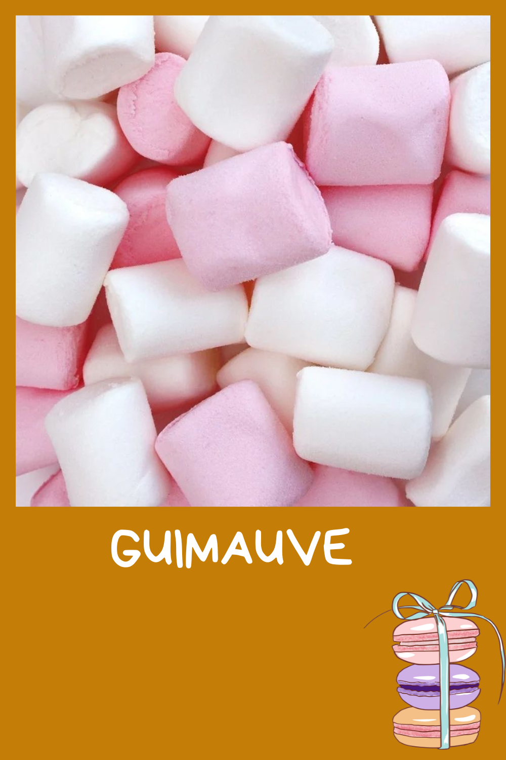 Guimauve