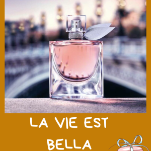 La vie est belle